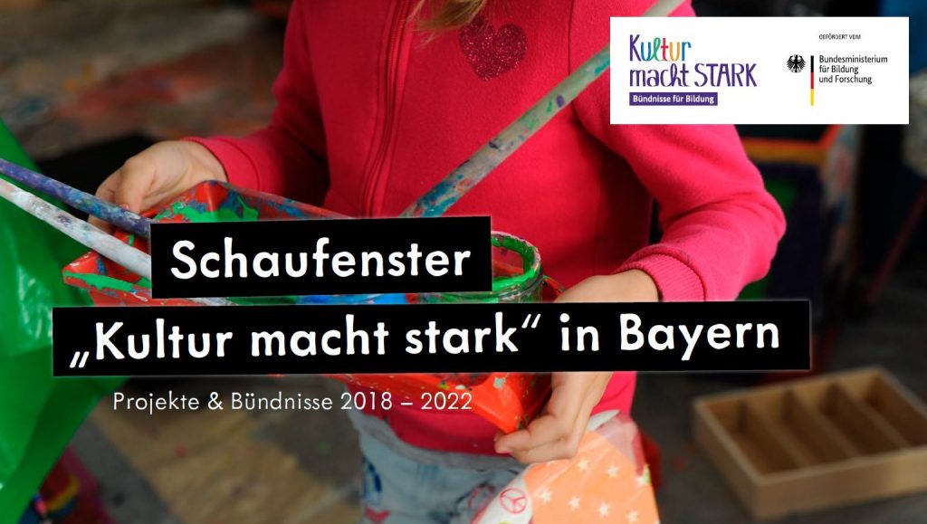 Titelseite der Online-Publikation "Schaufenster: Kultur macht stark in Bayern. Projekte & Bündnisse 2018 bis 2022"